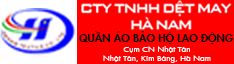 Bảo Hộ Lao Động Hà Nam - Công Ty TNHH Dệt May Hà Nam